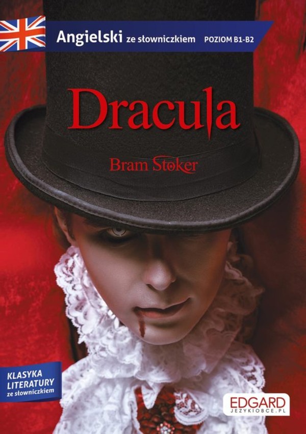 Angielski. Dracula Adaptacja powieści z ćwiczeniami Poziom B2-C1