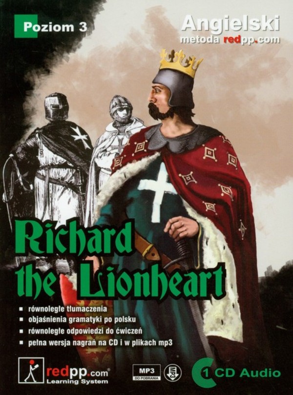 Angielski metoda redpp.com. Richard the Lionheart. Poziom 3 + CD