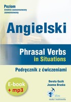 Angielski. Phrasal verbs in Situations. Podręcznik z ćwiczeniami (e-book+mp3) - Audiobook mp3