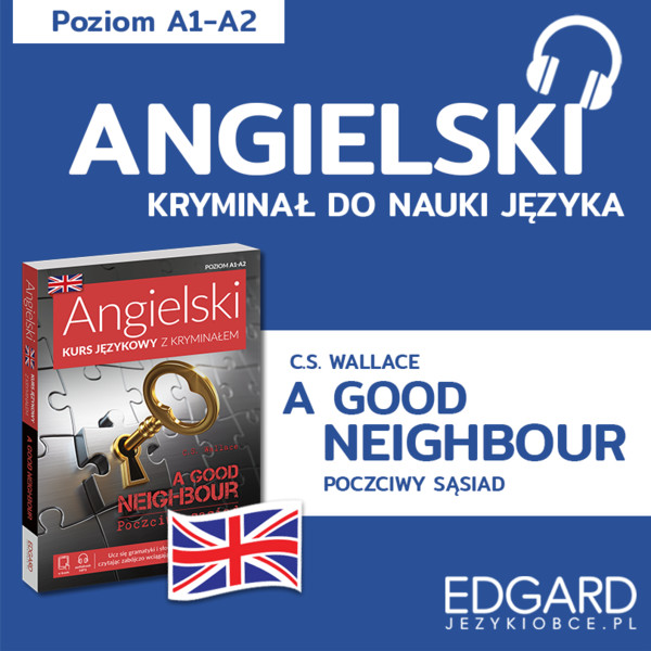 Angielski z kryminałem A Good Neighbour + słowniczek - Audiobook mp3