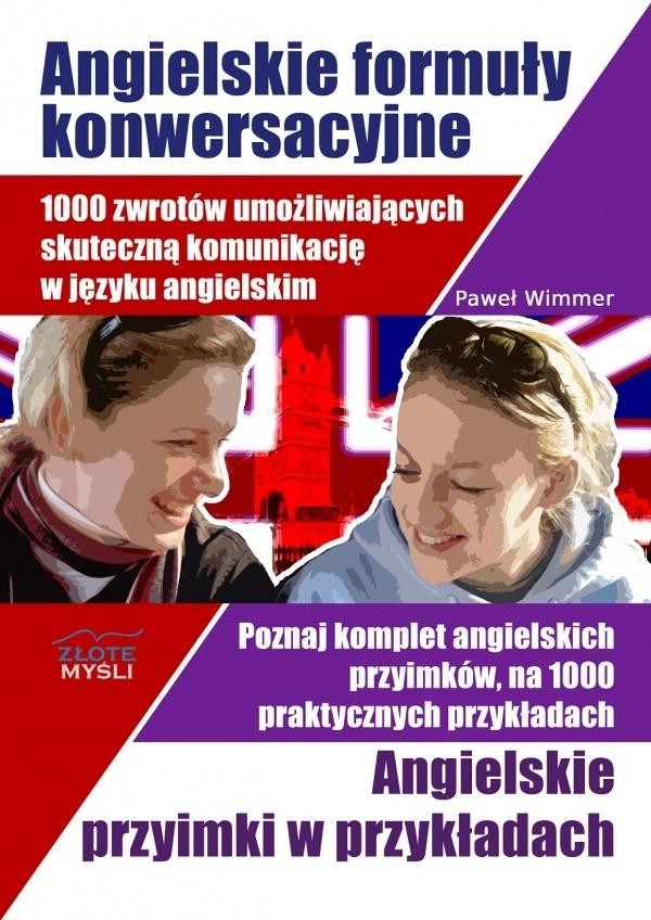 Angielskie formuły konwersacyjne / Angielskie przyimki w przykładach