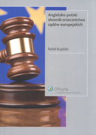 Angielsko-polski słownik orzecznictwa sądów europejskich