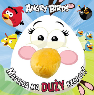 Angry Birds Matylda ma duży kłopot!