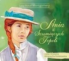 Ania z Szumiących Topoli Audiobook CD Audio