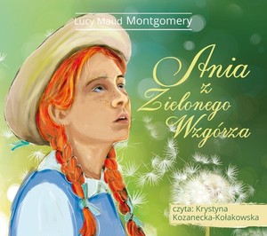 Ania z Zielonego Wzgórza Audiobook CD Audio