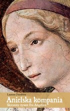 Anielska kompania Skromny żywot Fra Angelico