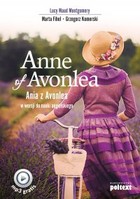 Anne of Avonlea - Audiobook mp3 Ania z Avonlea w wersji do nauki angielskiego