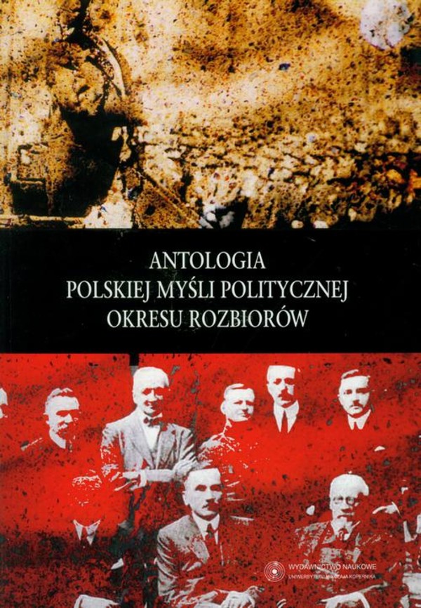 Antologia polskiej myśli politycznej okresu rozbiorów - pdf