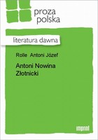 Antoni Nowina Złotnicki Literatura dawna