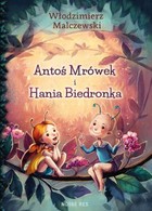 Antoś Mrówek i Hania Biedronka - mobi, epub