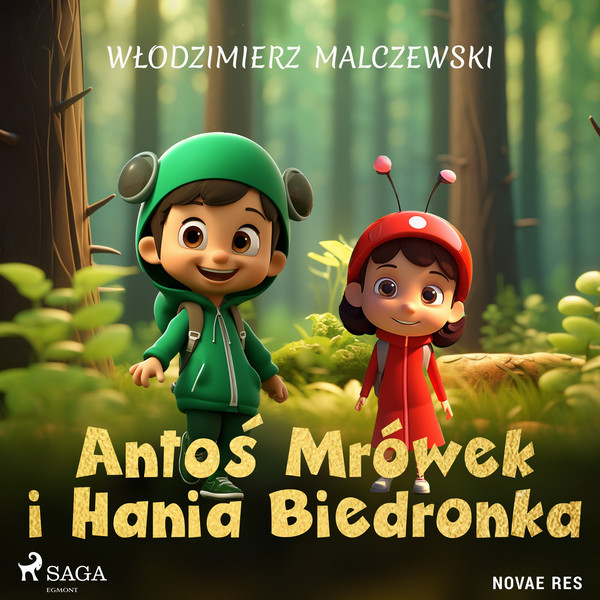 Antoś Mrówek i Hania Biedronka - Audiobook mp3