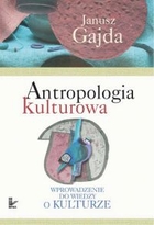 Antropologia kulturowa - pdf Wprowadzenie do wiedzy o kulturze. Część I