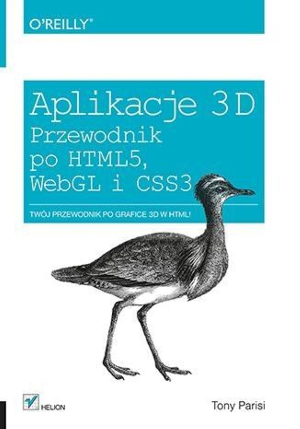 Aplikacje 3D Przewodnik po HTML5, WebGL i CSS3