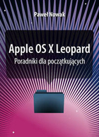 Apple 0S X Leopard Podręcznik dla początkującuch