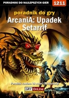Arcania: Fall of Setarrif poradnik do gry - epub, pdf