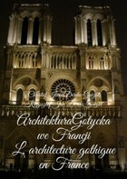 Okładka:Architektura Gotycka we Francji 