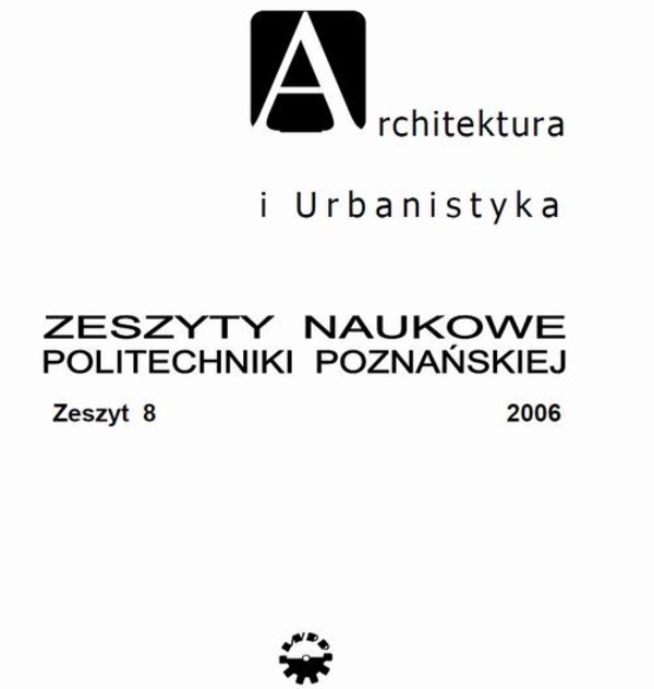 Architektura i Urbanistyka Zeszyt naukowy 8/2006 - pdf