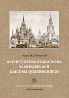 Architektura staroruska w akwarelach Giacoma Quarenghiego - pdf