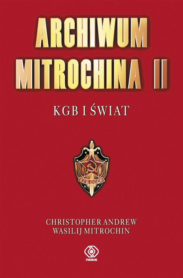 Archiwum Mitrochina KGB i świat, Tom 2