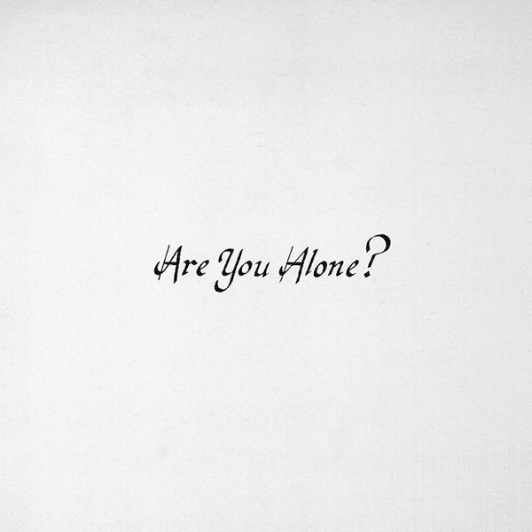 Are You Alone? (vinyl)