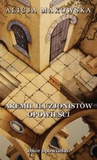 Aremil Iluzjonistów: opowieści - mobi, epub, pdf
