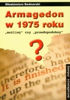 Armagedon w 1975 roku `Możliwy` czy `prawdopodobny`?