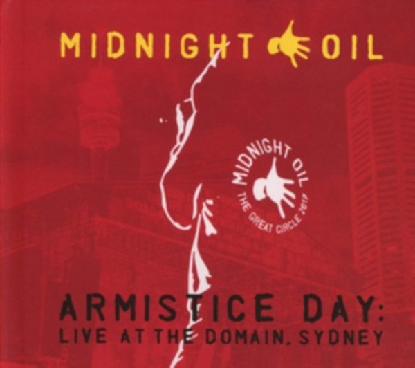 Armistice Day: Live At The Domain, Sydney