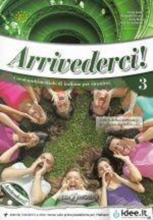 Arrivederci 3. Język włoski Podręcznik + ćwiczenia + CD