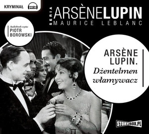 Arsene Lupin dżentelmen włamywacz Audiobook CD Audio