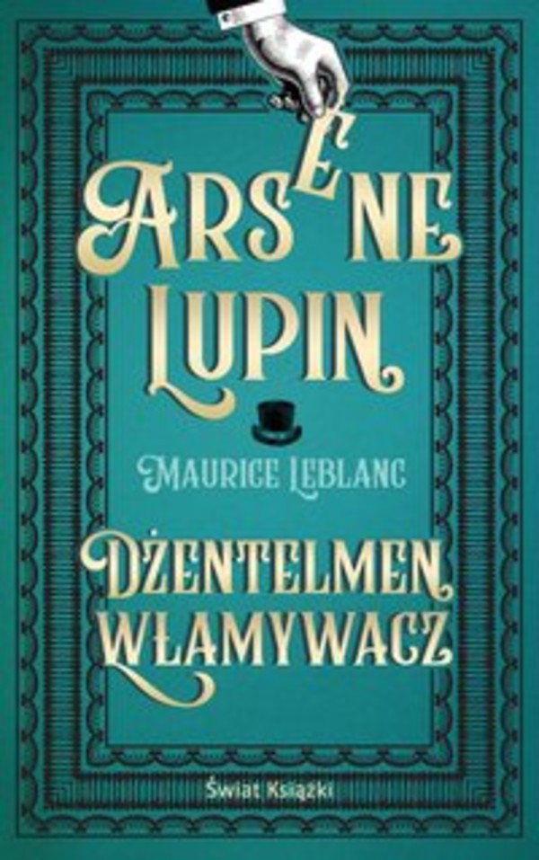 Arsene Lupin. Dżentelmen włamywacz - Audiobook mp3