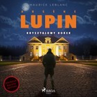 Arsene Lupin - Audiobook mp3 Kryształowy korek