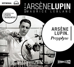 Arsene Lupin Przypływ Audiobook CD Audio