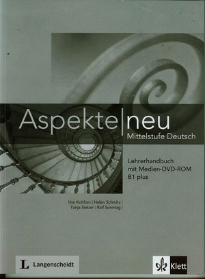 Aspekte Neu Mittelstufe Deutsch Lehrerhandbuch mit Medien-DVD B1 plus