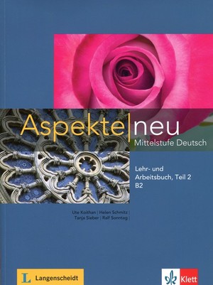 Aspekte Neu Mittelstufe Deutsch Lehr- und Arbeitsbuch B2 Teil 2 + CD