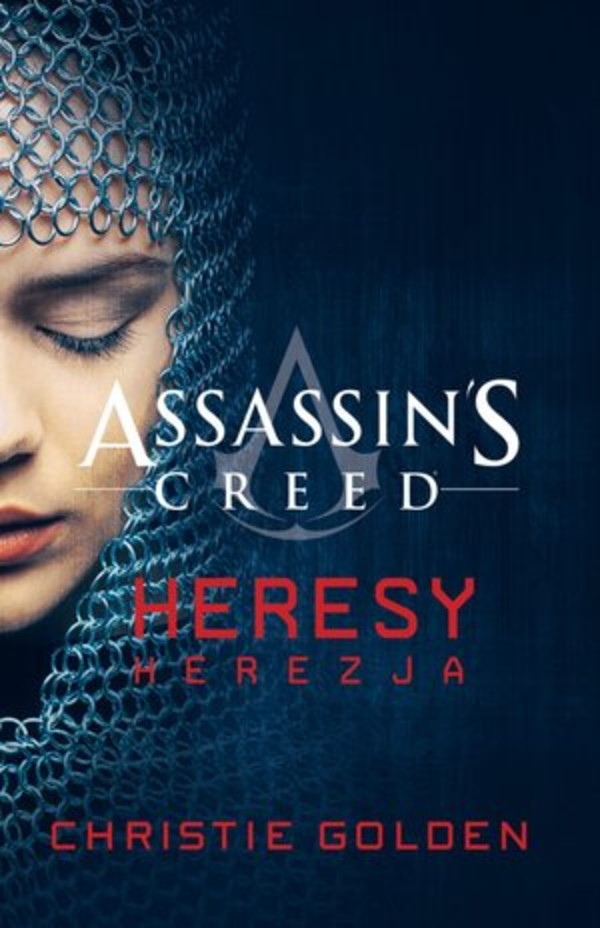 Assassin`s Creed: Heresy. Herezja