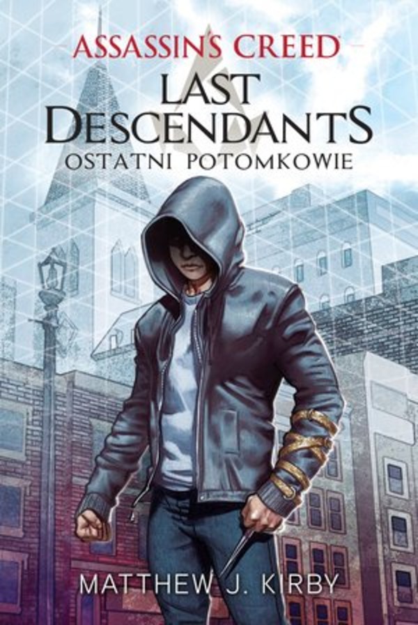 Assassin`s Creed Last Descendants Ostatni potomkowie