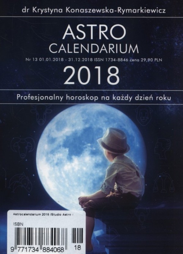 Astrocalendarium 2018 Profesjonalny horoskop na każdy dzień roku
