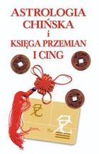 Okładka:Astrologia chińska i księga przemian I-cing 