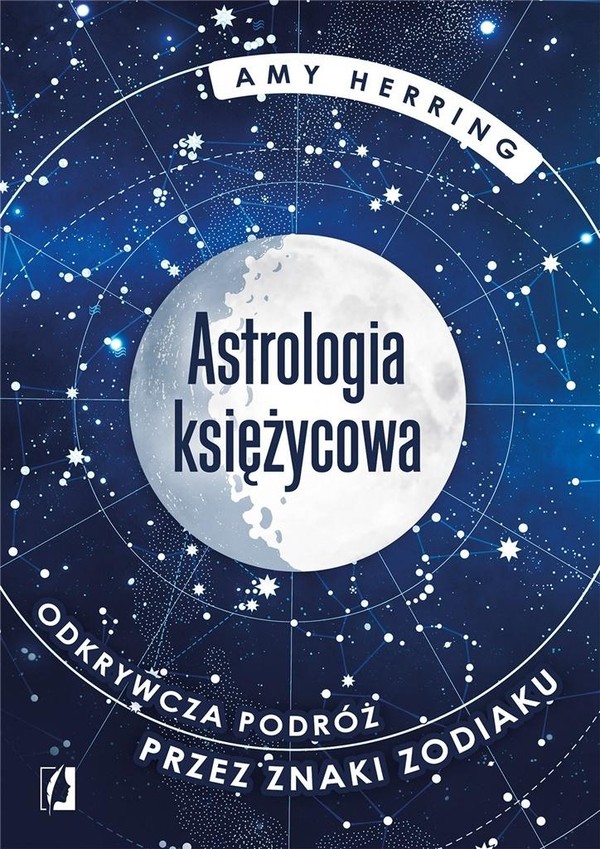 Astrologia księżycowa Odkrywcza podróż przez znaki zodiaku