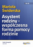 Asystent rodziny - współczesna forma pomocy rodzinie