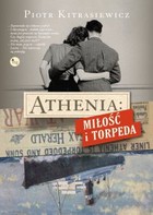 Athenia: Miłość i torpeda - mobi, epub