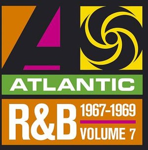 Atlantic R&B Vol. 7 1969-1972