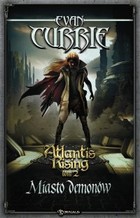 Atlantis Rising - mobi, epub Tom 2. Miasto demonów