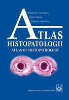 Atlas histopatologii. Tajemniczy świat chorych komórek człowieka - mobi, epub