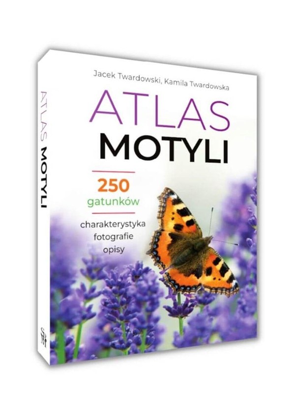 Atlas motyli 250 gatunków charakterystyka, fotogarfie, opisy