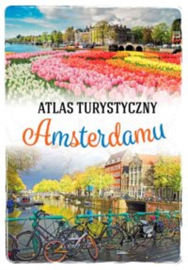 Atlas turystyczny Amsterdamu - pdf
