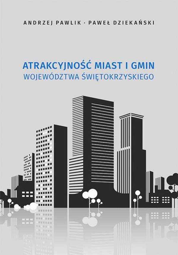Atrakcyjność miast i gmin województwa świętokrzyskiego - pdf