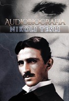 Audiobiografia Nikoli Tesli - Audiobook mp3