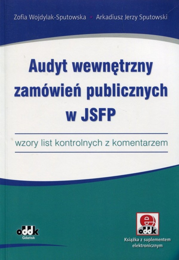 Audyt wewnętrzny zamówień publicznych w JSFP Wzory list kontrolnych z komentarzem