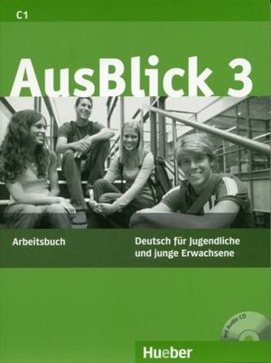 Ausblick 3. Arbeitsbuch Zeszyt ćwiczeń + CD